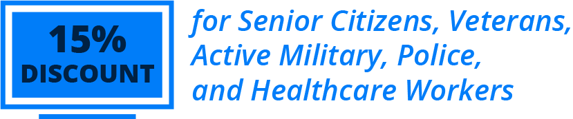 discounts for senior citizens, veterans, active military, police, and healthcare workers